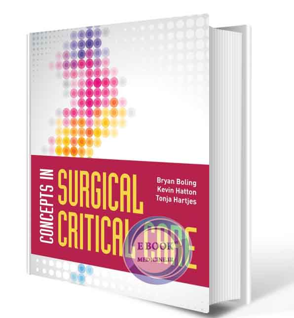 دانلود کتاب Concepts in Surgical Critical Care,2021(ORIGINAL PDF)   